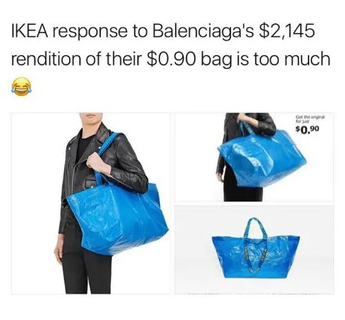 Zrzut mema o cenie torby Balenciagi, obok niebieska torba z Ikei za 0,90 dolara
